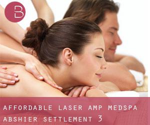 Affordable Laser & Medspa (Abshier Settlement) #3