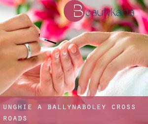 Unghie a Ballynaboley Cross Roads