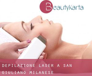 Depilazione laser a San Giuliano Milanese