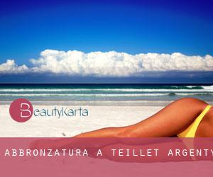 Abbronzatura a Teillet-Argenty