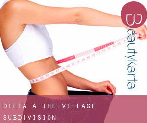 Dieta a The Village Subdivision