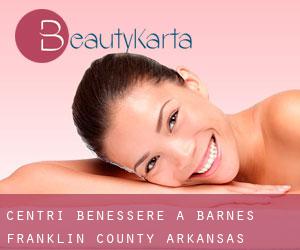 centri benessere a Barnes (Franklin County, Arkansas)