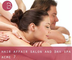 Hair Affair Salon and Day Spa (Acme) #7